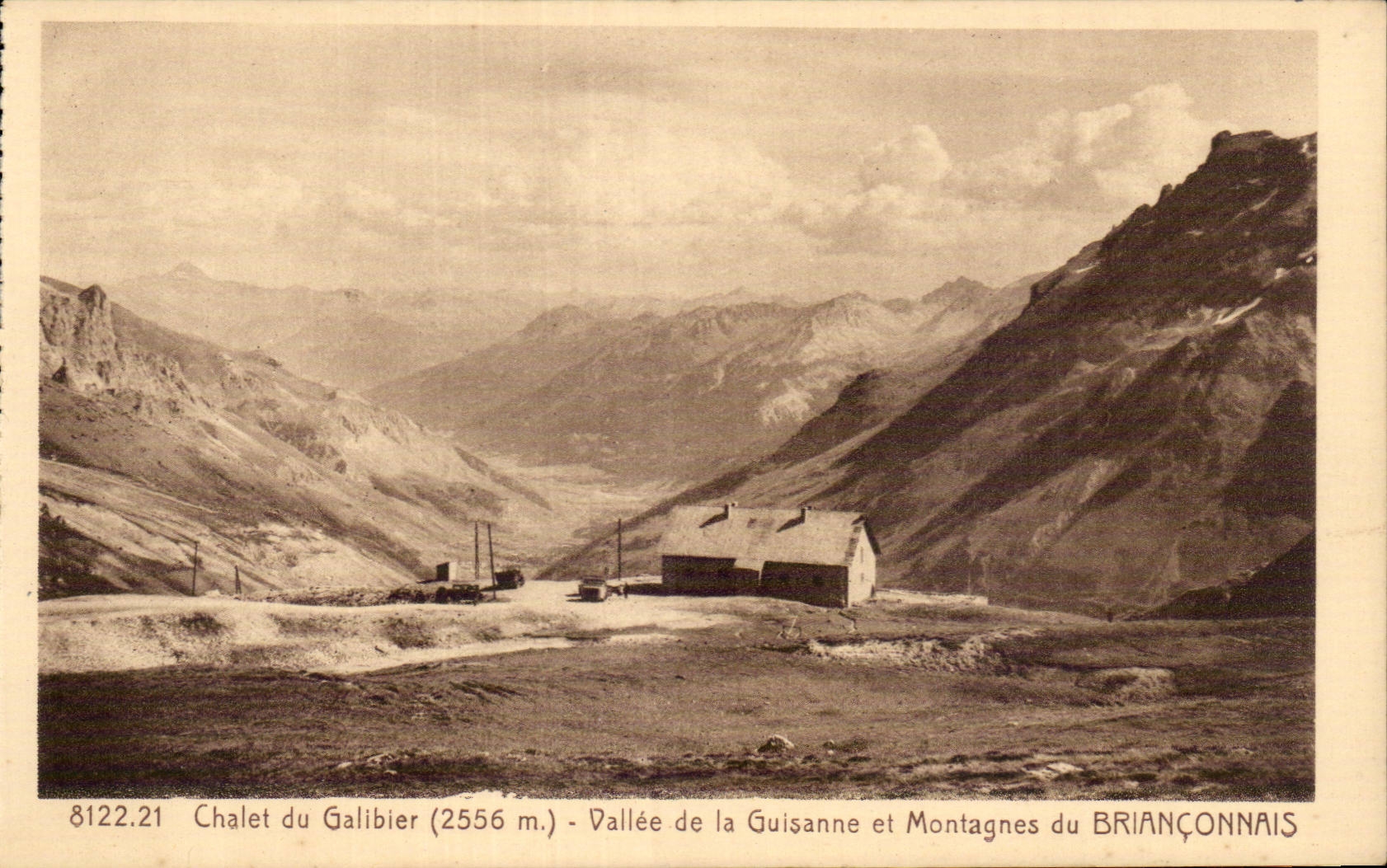 Col du galibier CPA Chalet du Galibier Vallee de la Guisanne et Montagnes du Brianconnais