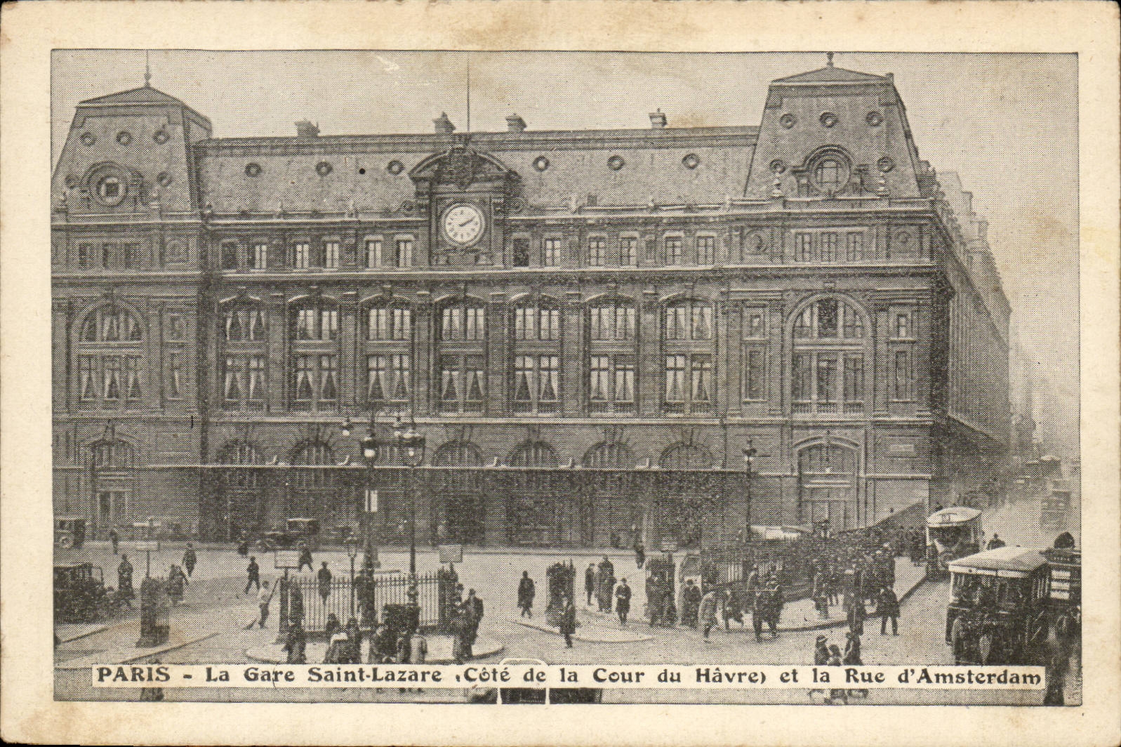 Paris - 8 - La Gare St Lazare - Cote de la Cour du Havre et la Rue d'Amsterdam - CPA 