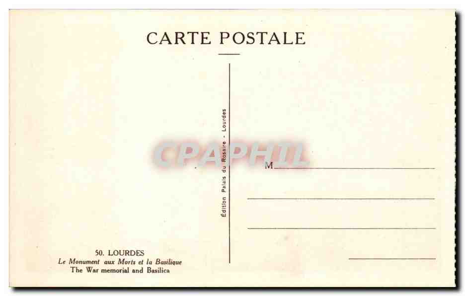 Lourdes - Le Monument aux Morts et la Basilique - CPA  — Verso