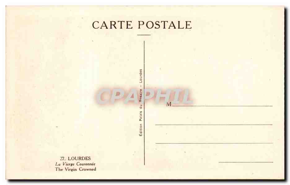Lourdes - La Vierge Couronne - CPA  — Verso