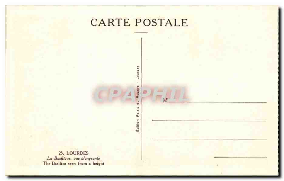 Lourdes - La Basilique - Vue Plongeant - CPA  — Verso
