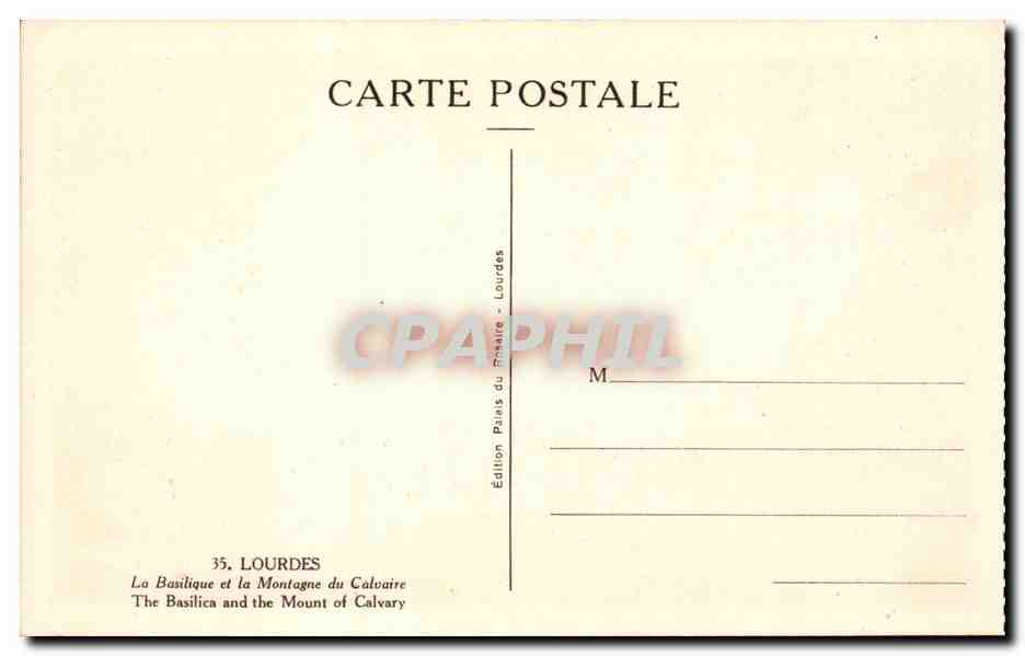 Lourdes - La Basilique - La Montagne du Calvaire - CPA  — Verso