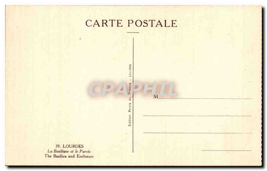 Lourdes - La Basilique - Le Parvis - CPA  — Verso