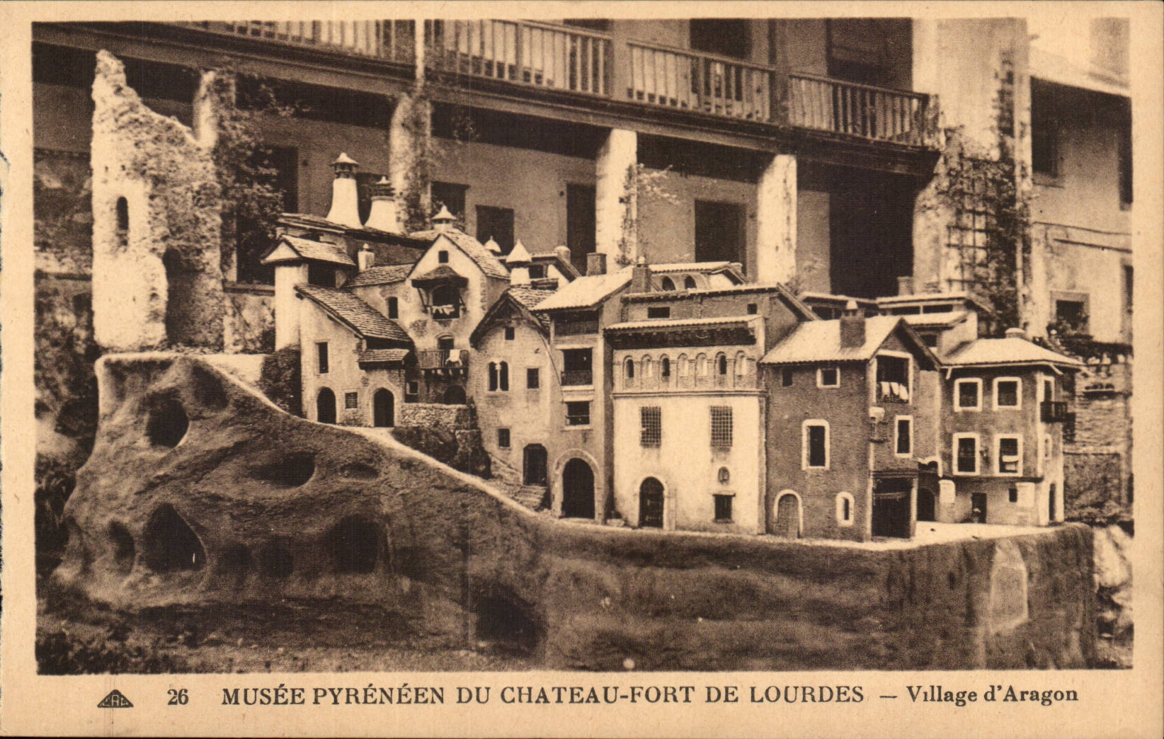 Lourdes - Musee Pyreneen du Chateau Fort - Village d'Aragon - CPA 