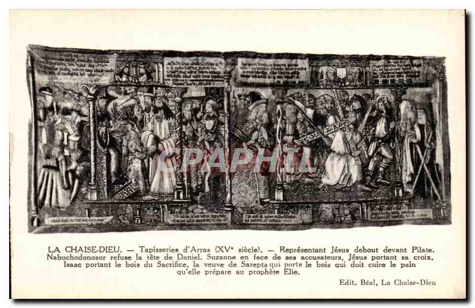 La Chaise-Dieu — Tapisseries d'Arras (XVe siècle) — Édit. Béal, La Chaise-Dieu