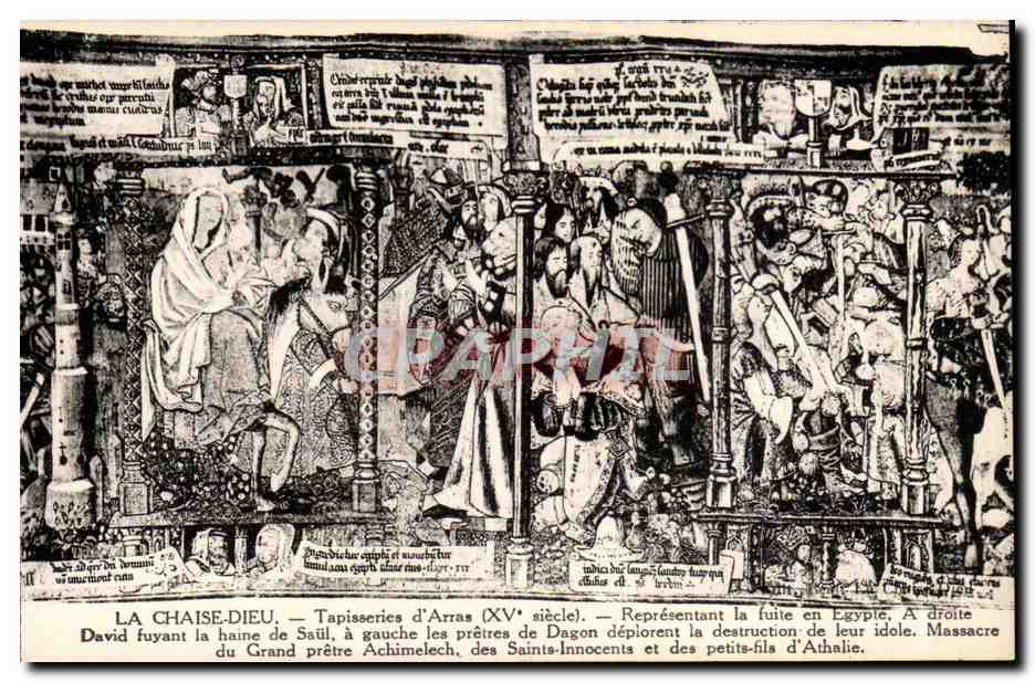 La Chaise-Dieu — Tapisseries d'Arras (XVe siècle) — Représentant la fuite en Égypte, à gauche les prêtres de Dagon déplient la destruction de leur idole, massacre du Grand prêtre Achimelech et des petits-fils d'Athalie.