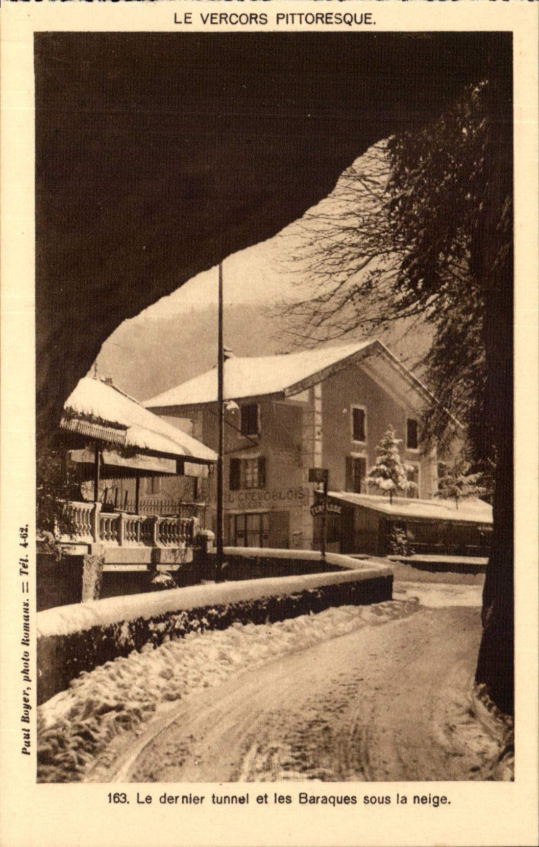 Le dernier tunnel et les Baraques sous la neige — Le Vercors pittoresque — Paul Boyer, photo Romaux, n° 163