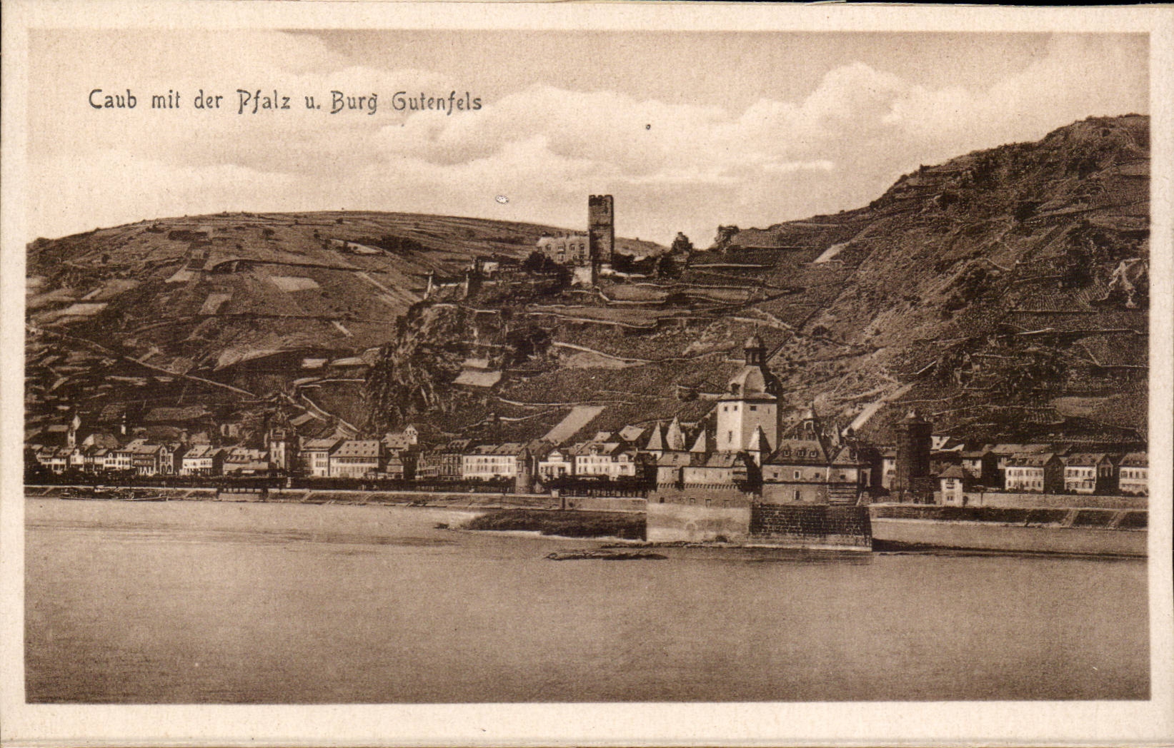 CPA Caub mit der Pfalz u Burg Gutenfels