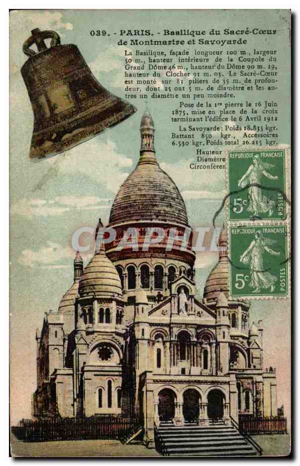 Paris CPA Basilique du Sacre Coeur de Montmartre et savoyarde (cloche)