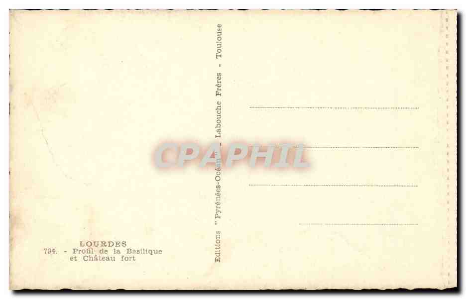 CPA Lourdes Porfil de la basilique et chateau fort — Verso