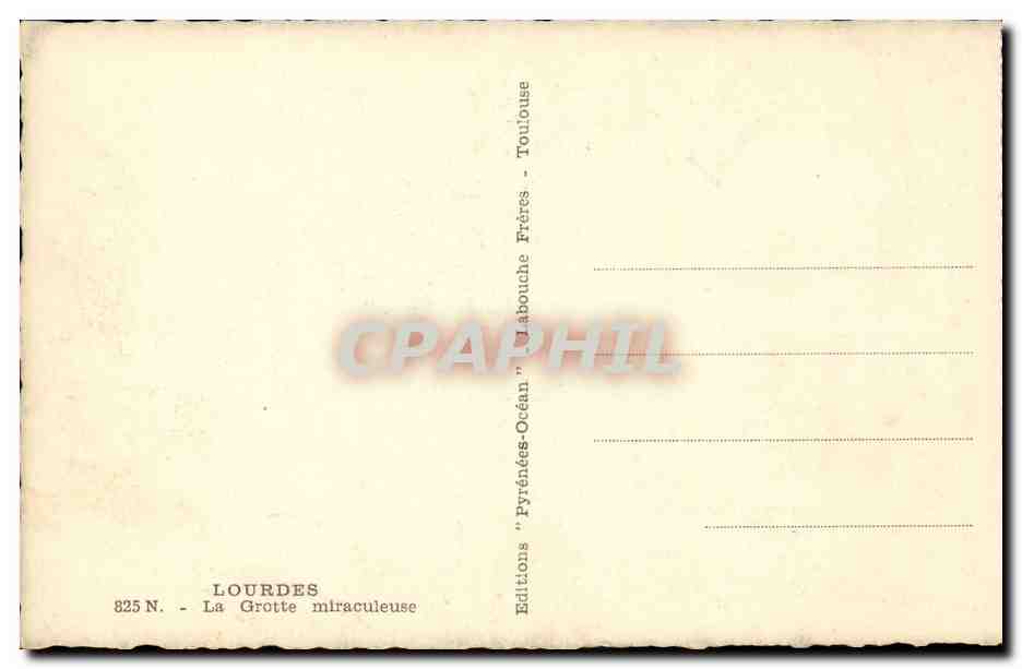 CPA Lourdes La grotte miraculeuse — Verso