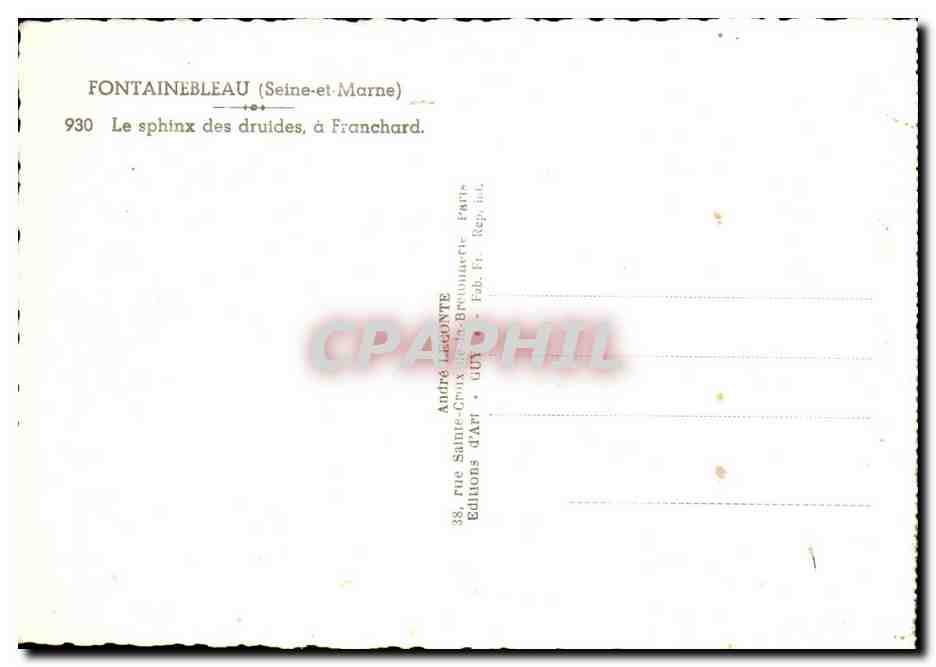 Fontainebleau (Seine-et-Marne) — La sfera dei druidi, a Franchard — André Légonthe, Éditions d'Art, Parigi — Verso