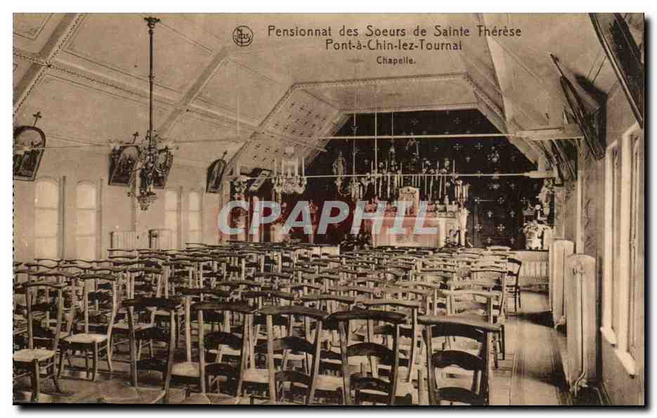Belgique CPA Pensionnat des soeurs de Sainte Therese Pont a Chin les Tournai Chapelle