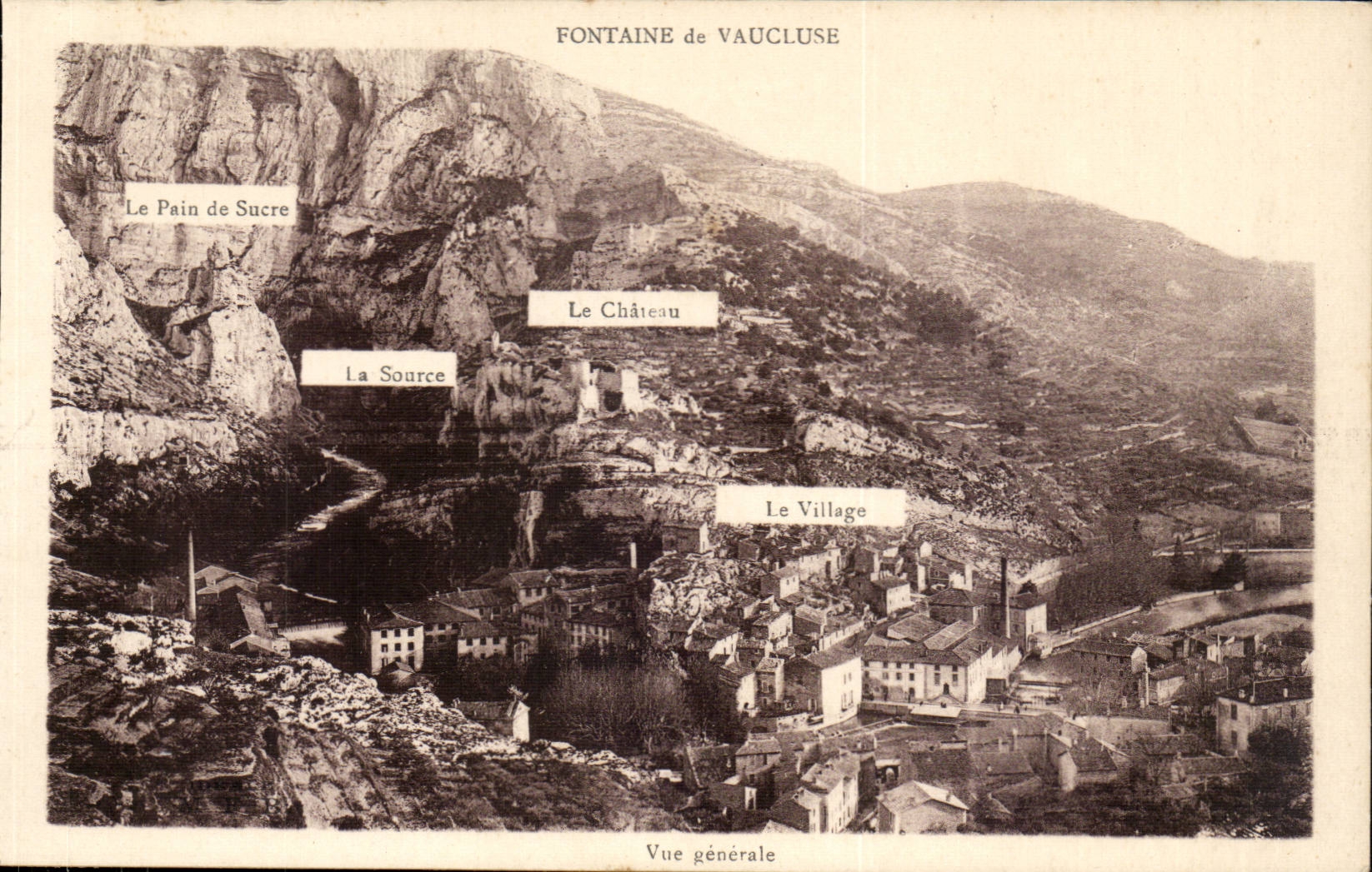 Fontaine de Vaucluse — Vue générale — Édition Artistique Cl. F. Beau, Avignon-Monclar