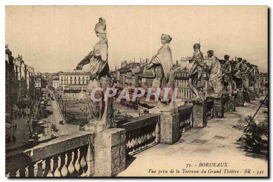 Bordeaux CPA Vue prise de la terrasse du grand theatre