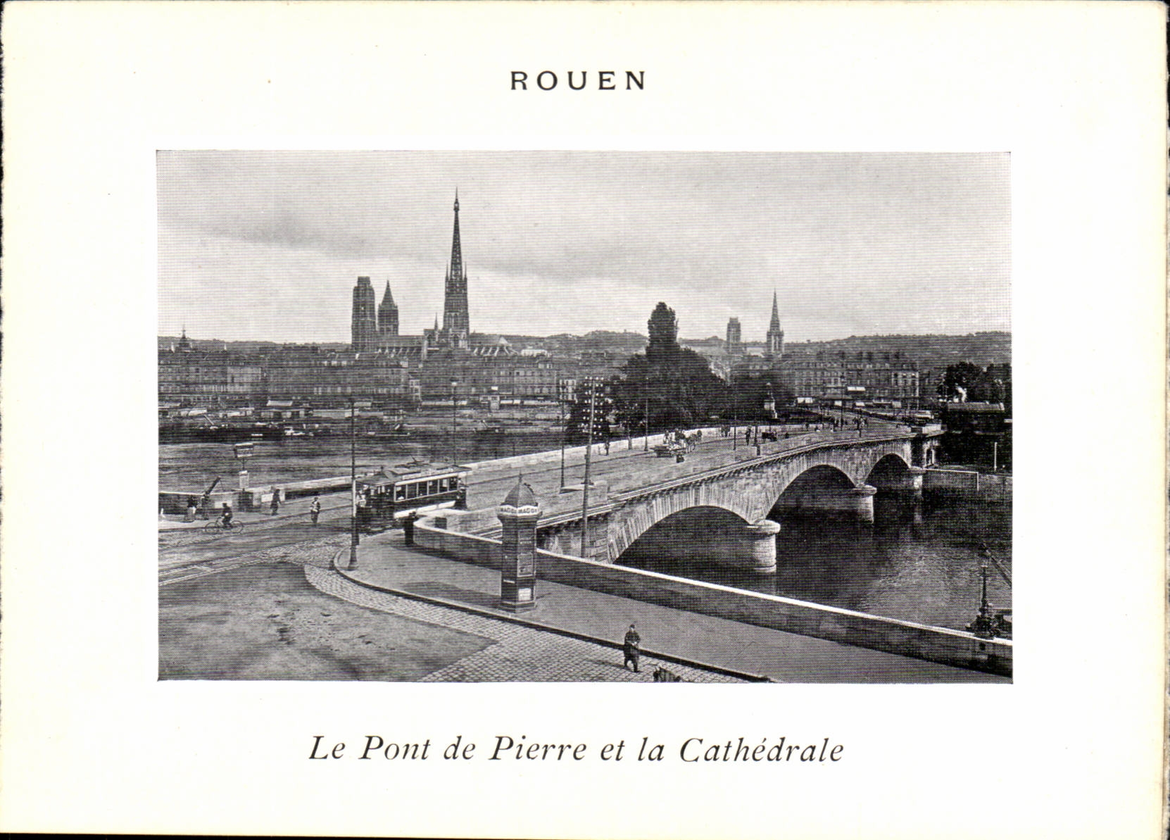 Rouen CPA Le pont de pierre et la cathedrale