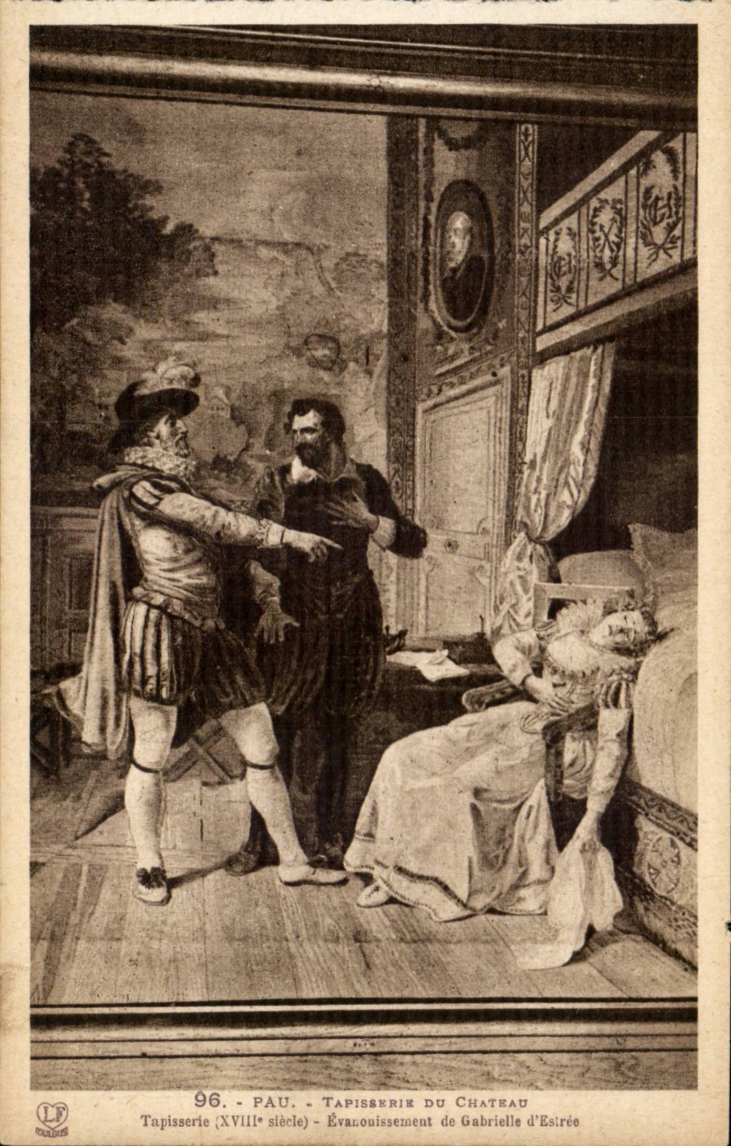 Évanouissement de Gabrielle d'Estrée — Tapisserie du Château (XVIIIe siècle) — Labouche Frères, Toulouse, n°96