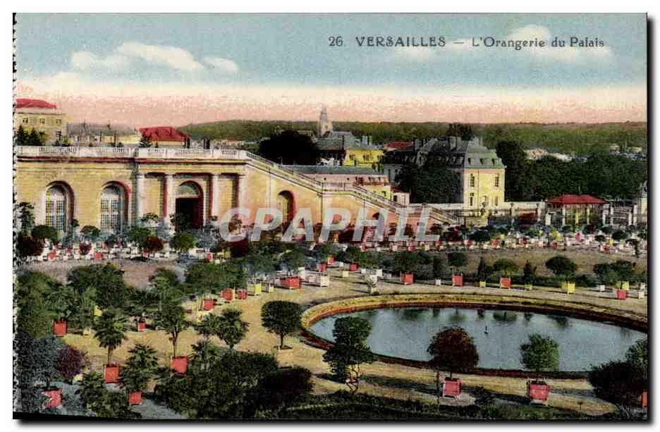 Versailles CPA Le chateau l'orangerie du palais