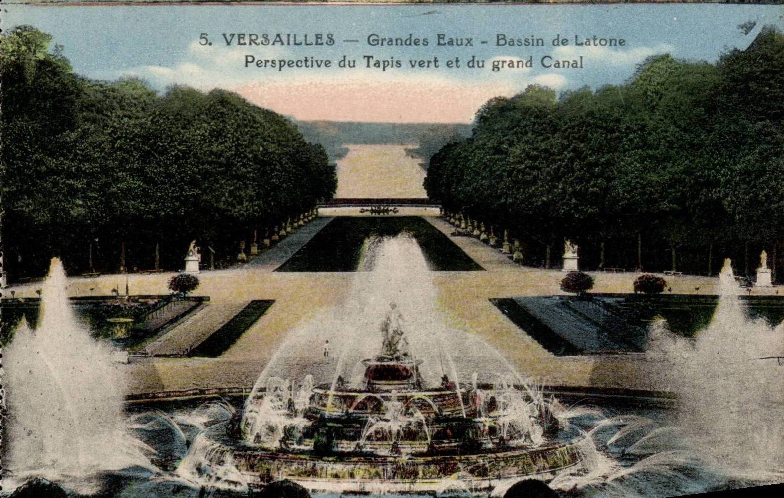 Versailles CPA Le chateau Grandes eaux Bassin de latone Perspective du tapis vert et du grand canal