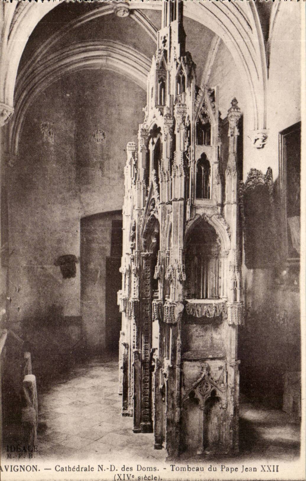 Avignon CPA Palais des papes CAthedrale ND des Doms Tombeau du Pape Jean XXII (14eme)