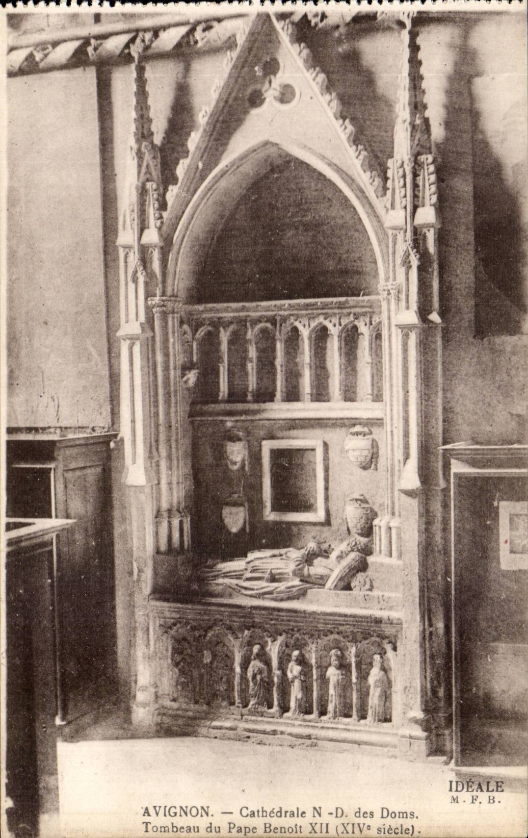 Avignon CPA Palais des papes Cathedrale ND des Doms Tombeau du Pape Benoit XII (14eme)