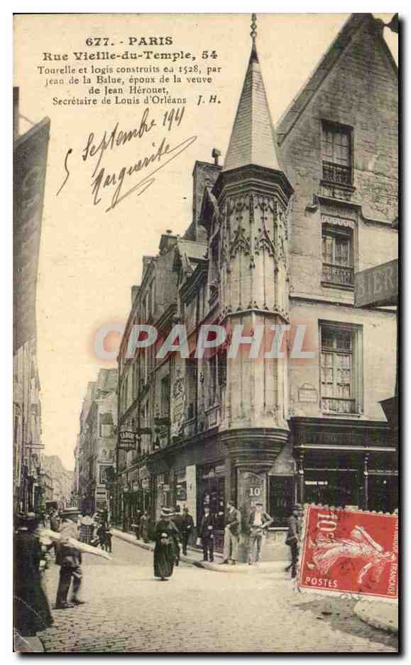 Paris CPA Rue Vieille du temple (tourelle construit par Jean de la Balue epoux de la veuve de Jean Herouet secretaire)