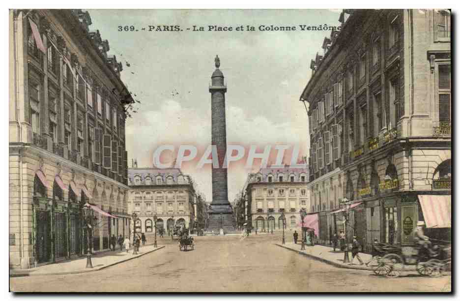 Paris CPA La place et la colonne Vendome