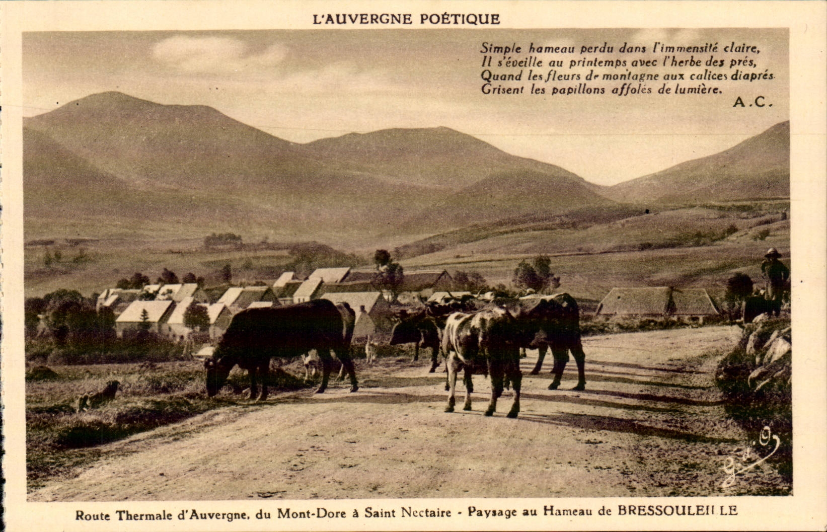 Route Thermale d'Auvergne, du Mont-Dore à Saint-Nectaire — Paysage au Hameau de Bressouleil — L'Auvergne Poétique