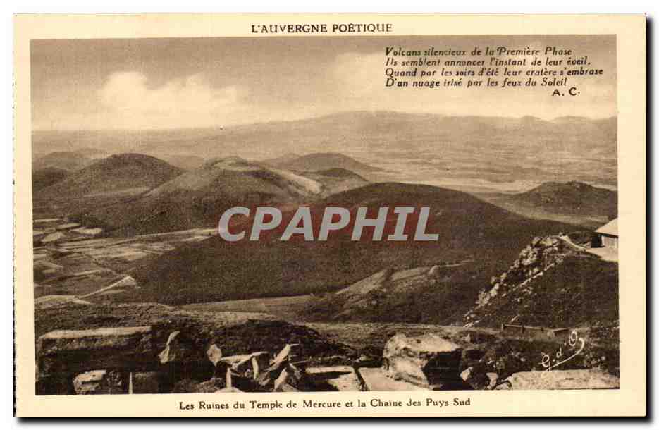 Les Ruines du Temple de Mercure et la Chaîne des Puys Sud — L'Auvergne Poétique — J. Gouttefanges (P. de D.)
