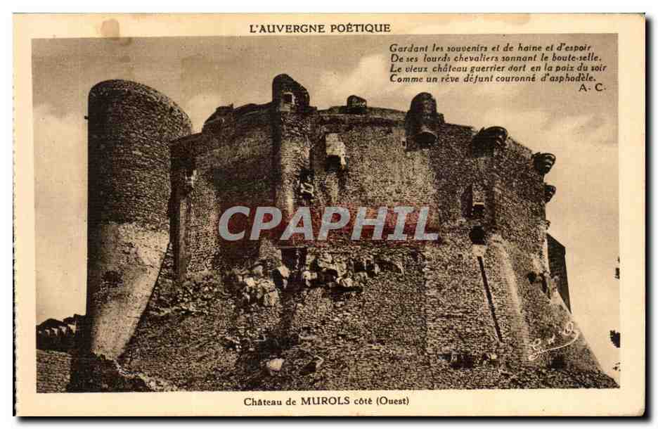 Château de MUROLS côté Ouest — L'Auvergne Poétique — éditeur Gouttiérange (P.-de-D.)