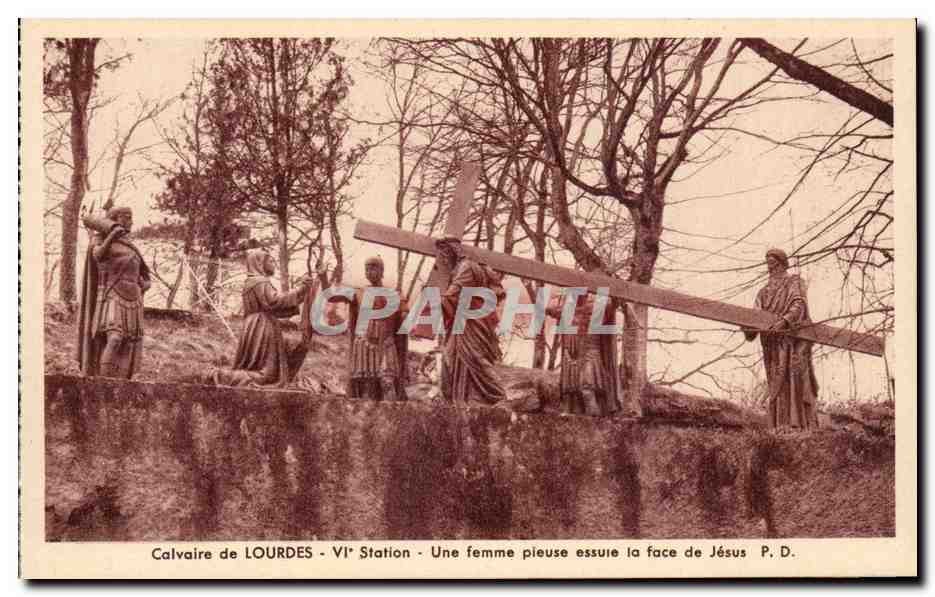 Lourdes - Calvaire du Lourdes - VI Station - Une femme pieuse essuie la face de Jesus - CPA 