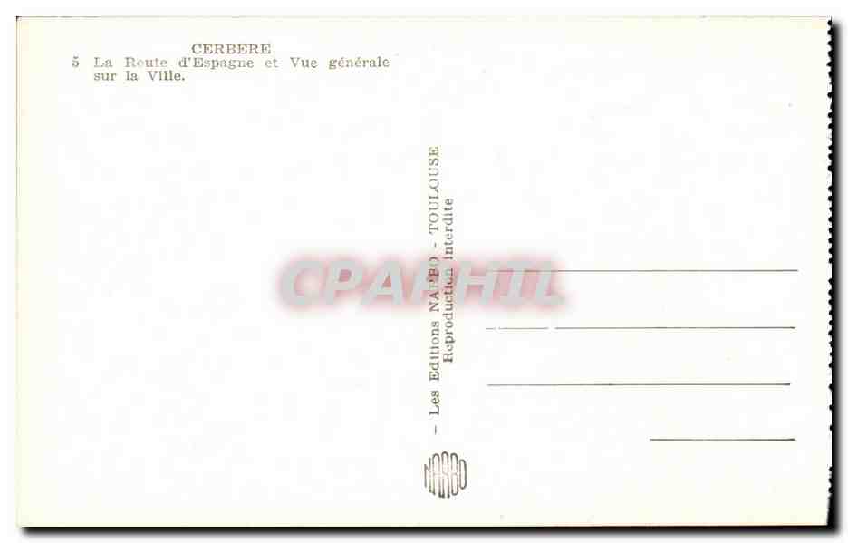 Cerbere - La Route d'Espagne et Vue Generale sur la Ville - CPA  — Rückseite