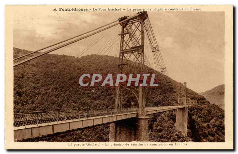 Fontpedrouse - Le Pont Gisclard - Le premiere de ce genre construit en France - bridge CPA 