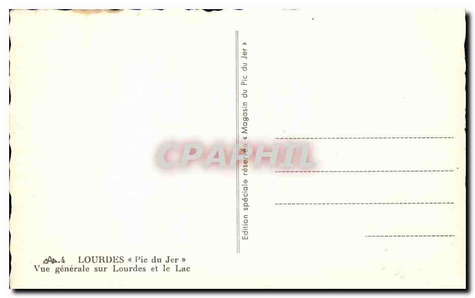 Lourdes - Le Pic du Jer - Vue Generale sur Lourdes et le Lac - CPA  — Verso