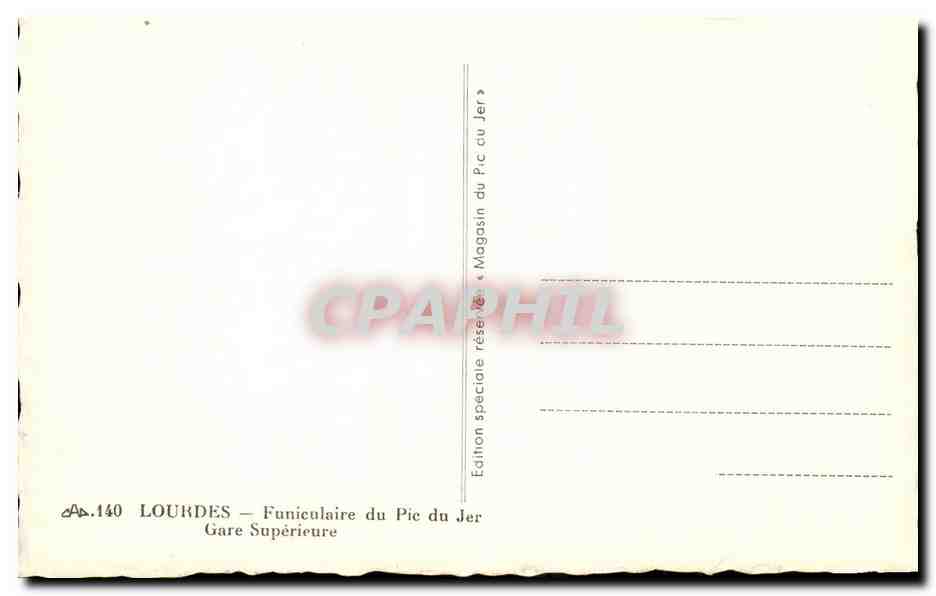 Lourdes - Funiculaire du Pic du Jer - Gare Superieure - CPA  — Verso