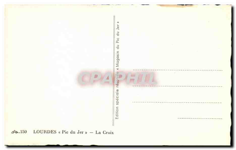 Lourdes - Pic du Jer - La Croix - CPA  — Verso