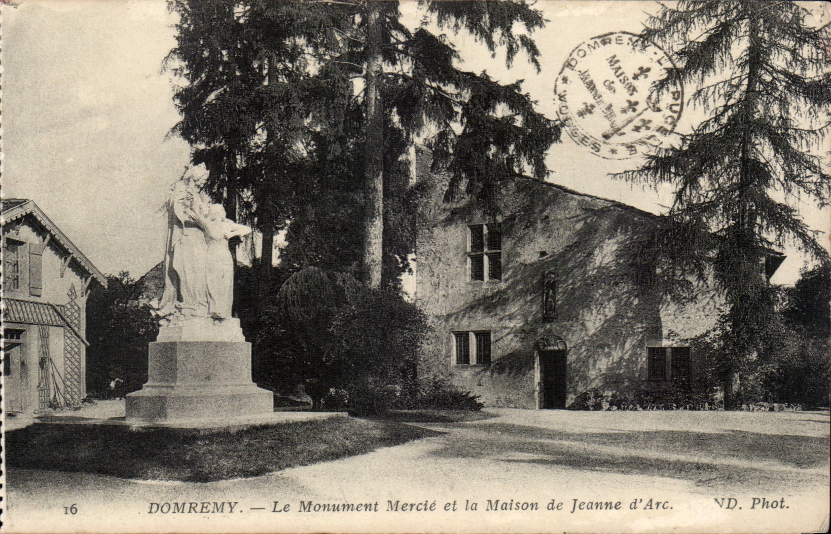 Domremy — Le Monument Mercié et la Maison de Jeanne d'Arc — ND. Phot.