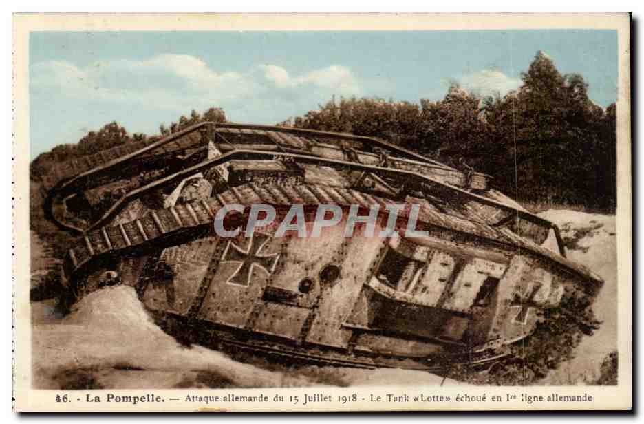 La Pompelle — Attaque allemande du 15 Juillet 1918 — Le Tank « Lotte » échoué en 1re ligne allemande — Jacques Fréville, édit., Reims