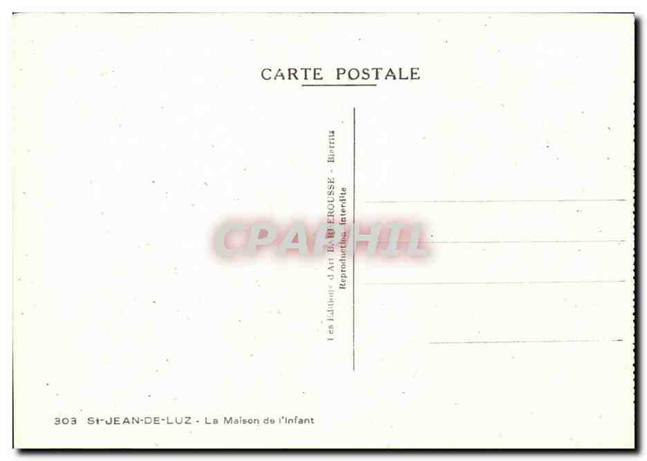 Saint Jean de Luz - La Maison de l'Infant - CPA  — Verso