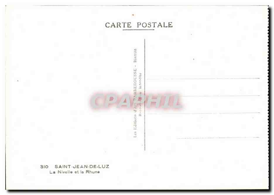 Saint Jean de Luz - La Nivelle et la Rhune - CPA  — Verso
