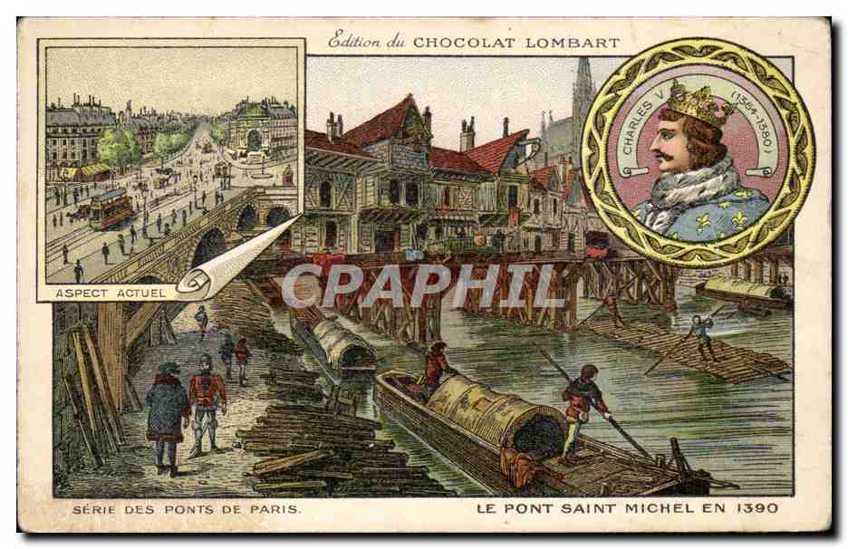 El Puente Saint-Michel en 1390 — Edición del Chocolate Lombart — Serie de los Puentes de París