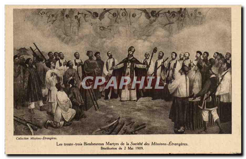CPA Les trente trois Martyrs de la Societe des Missions Etrangeres Beatification du 2 mai 1909