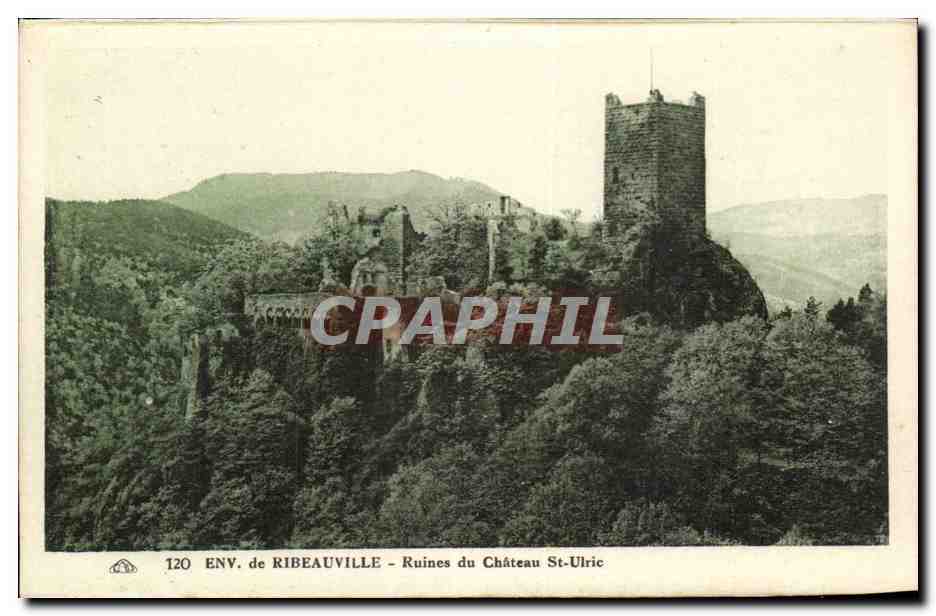 Env. de Ribeauville - Ruins of the Castle St-Ulric — Vintage Postcard n°120