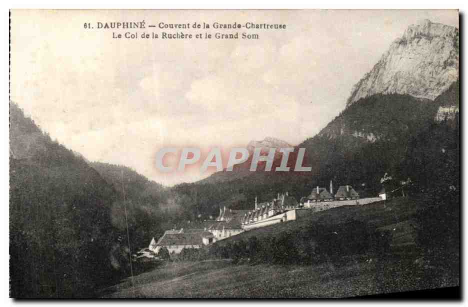 Dauphiné — Couvent de la Grande-Chartreuse — Le Col de la Ruchère et le Grand Som