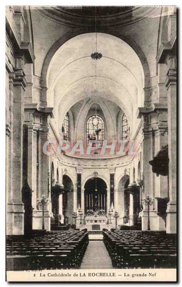 La Cathédrale de LA ROCHELLE — La grande Nef — Éditeur G. Marlet, n°2