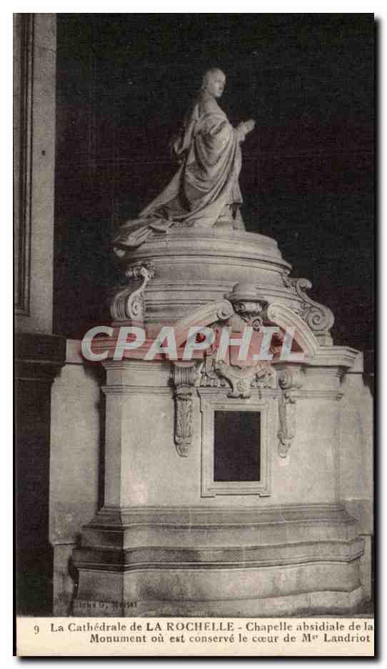 La Cathédrale de LA ROCHELLE - Chapelle absidiale de la Monumement où est conservé le cœur de Mr Landriot