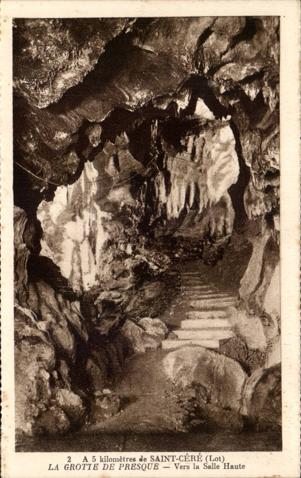 La Grotte de Presque — À 5 kilomètres de Saint-Céré (Lot) — Vers la Salle Haute