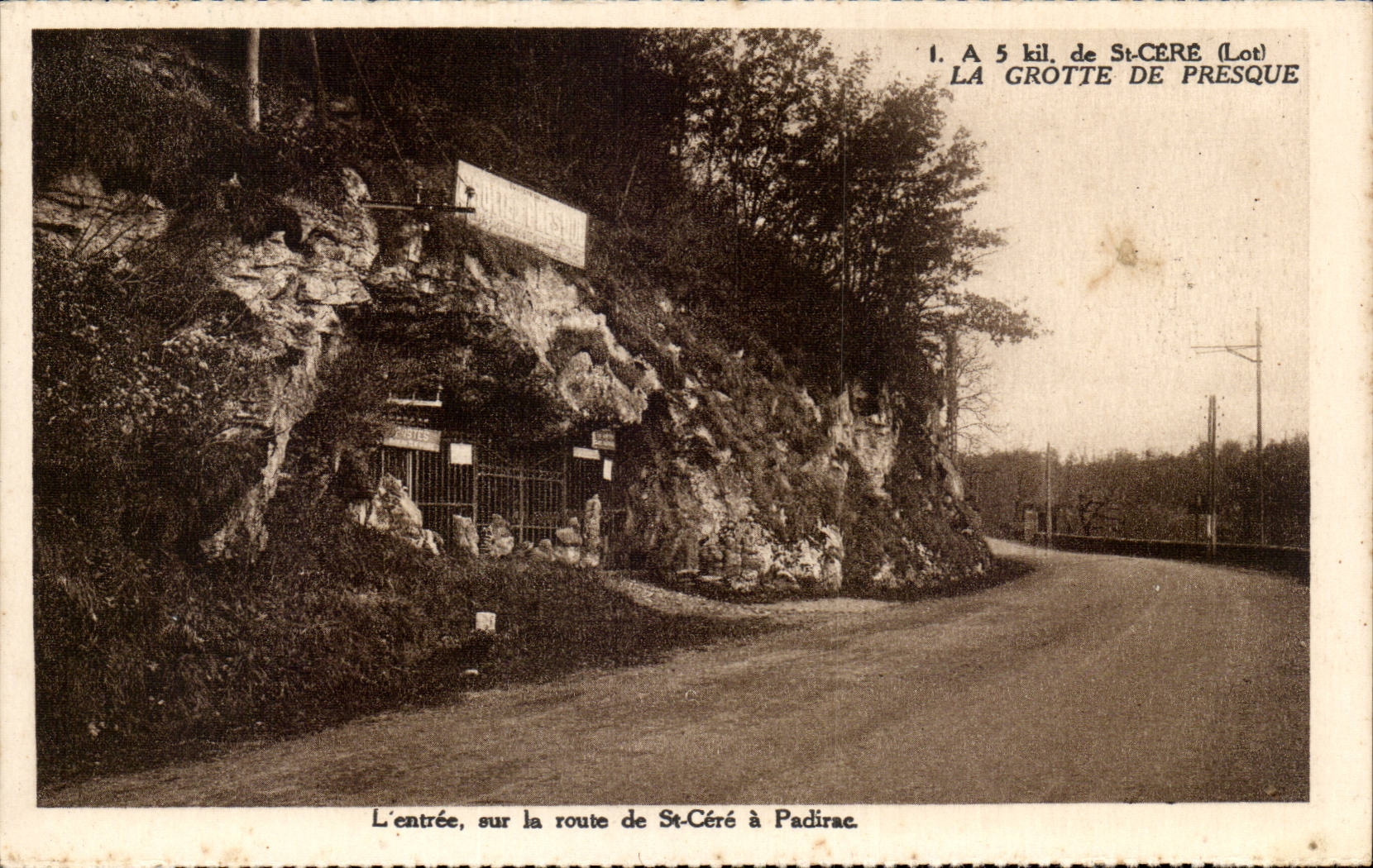 La Grotte de Presque — Entrée sur la route de St-Céré à Padirae — Phototypie Hélio