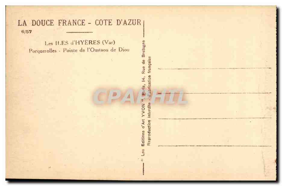 Les Îles d'Hyères - Pointe de l'Oustaou de Diou — Éditions d'Art YVON, n°6/57 — Verso