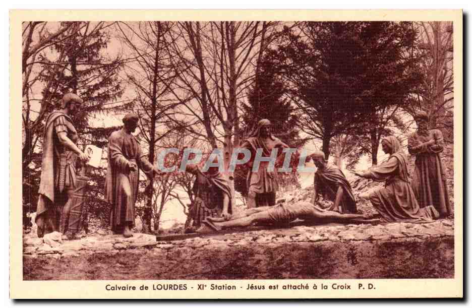 CPA Lourdes 12eme station Jesus est attache a la Croix